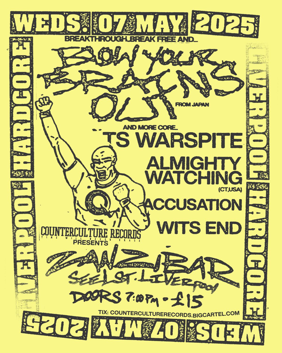 Counter Culture Presents: Blow Your Brains Out + Support