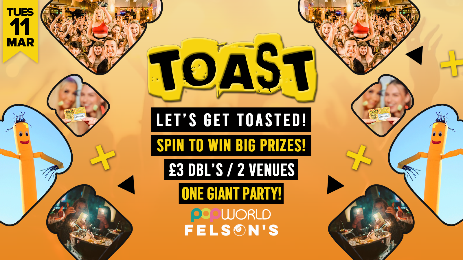 Toast • Spin To Win Big Prizes • Popworld & Felsons