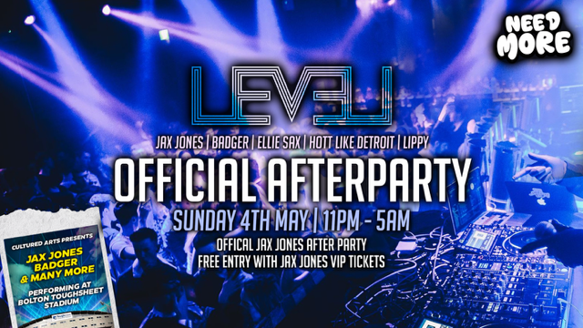Bank Holiday Sunday – JAX JONES OFFICIAL AFTER PARTY @ Level Nightclub Bolton