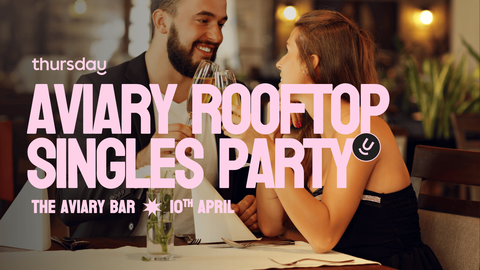 Thursday | The Aviary Rooftop Singles Party | Perth