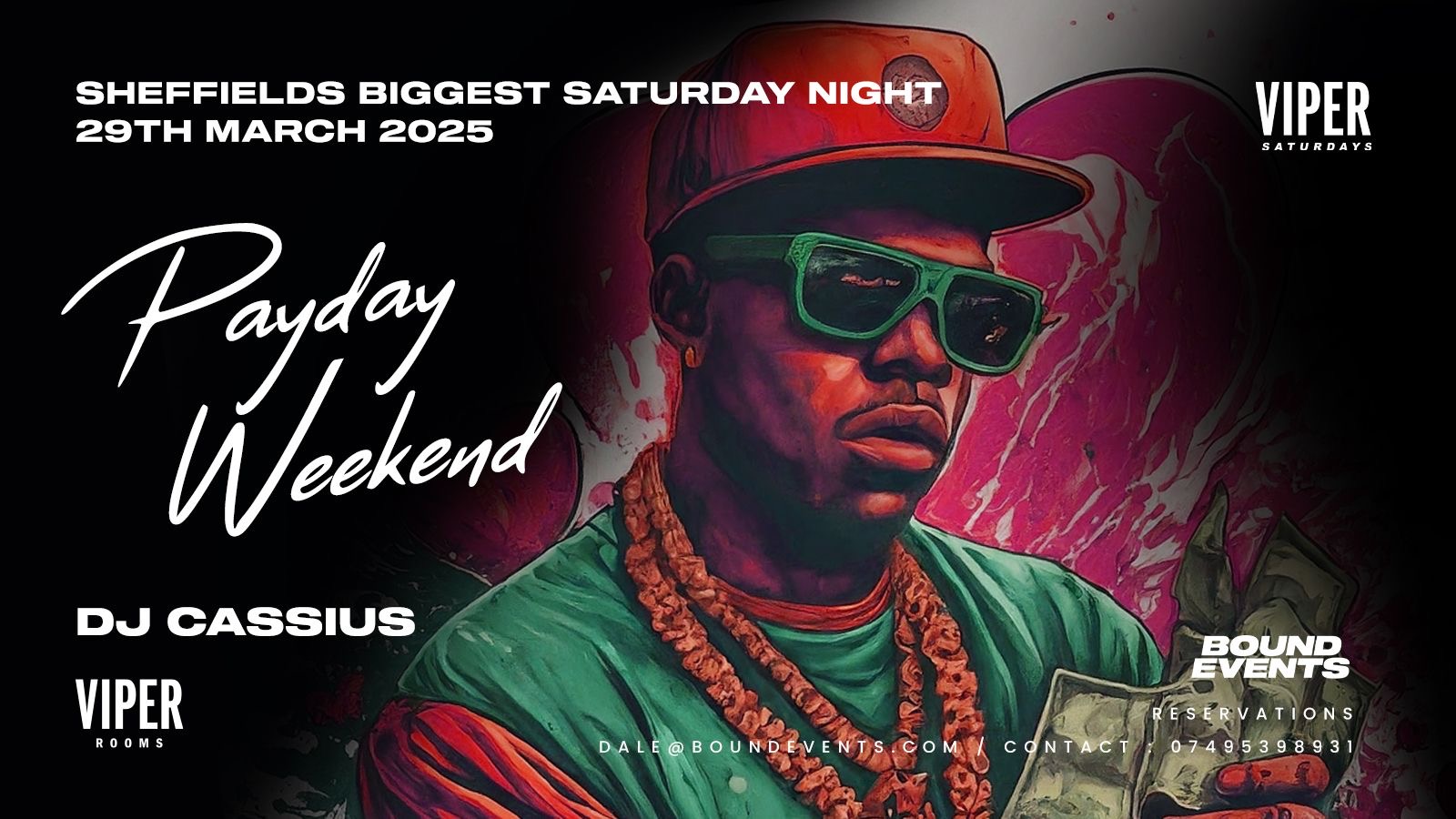 Viper Saturday – Payday Weekend – Bound Events
