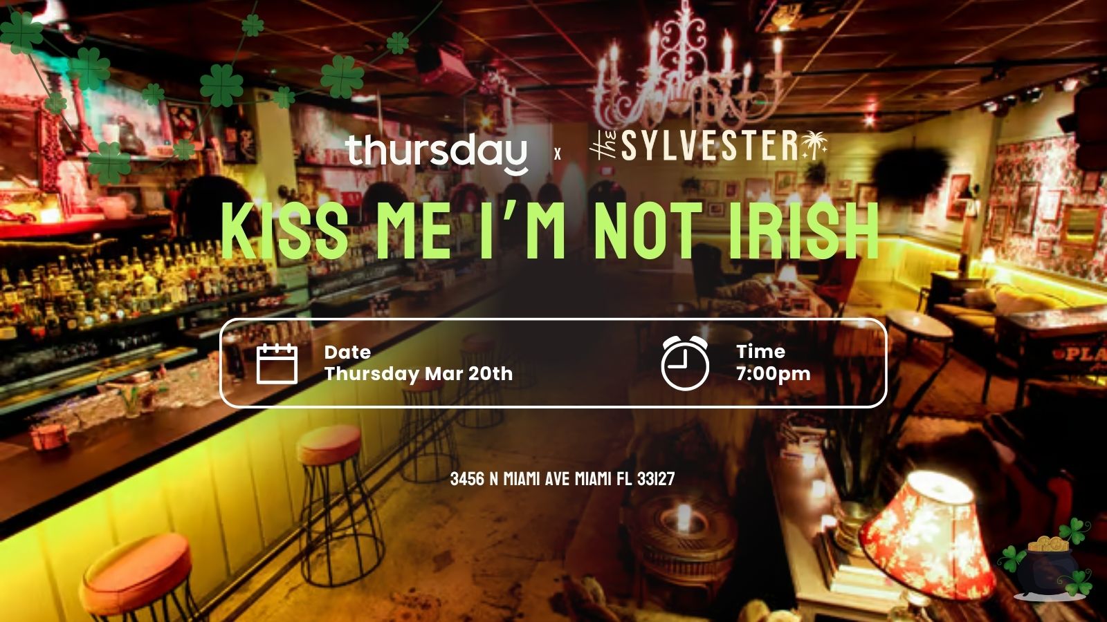 Thursday | The Sylvester ☘️ St. Paddy’s Day Special 🌈 | Midtown