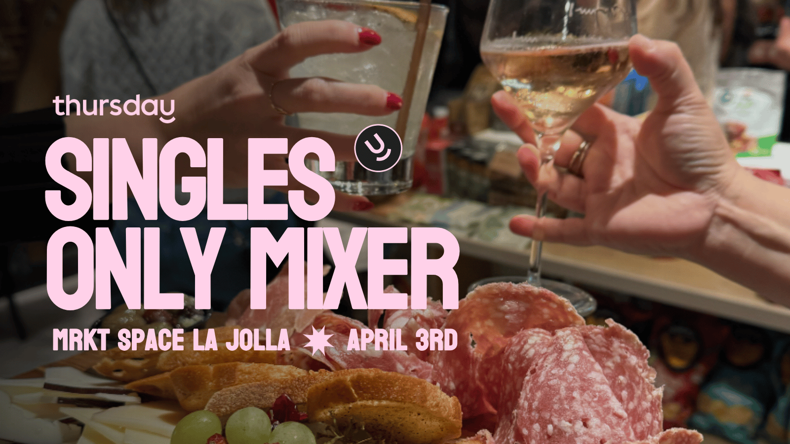 Thursday | MRKT Space LA JOLLA | San Diego
