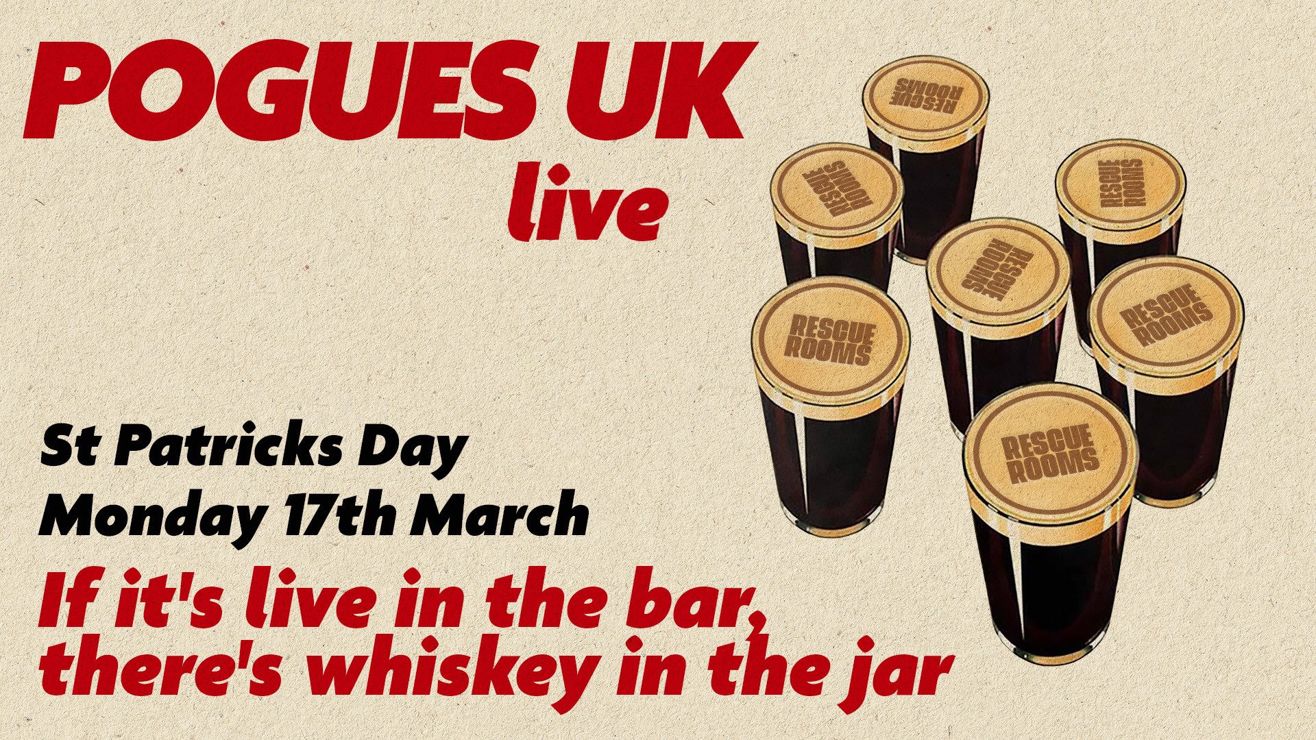 Pogues UK Live | St Patrick’s Day at Rescue Rooms 🍀