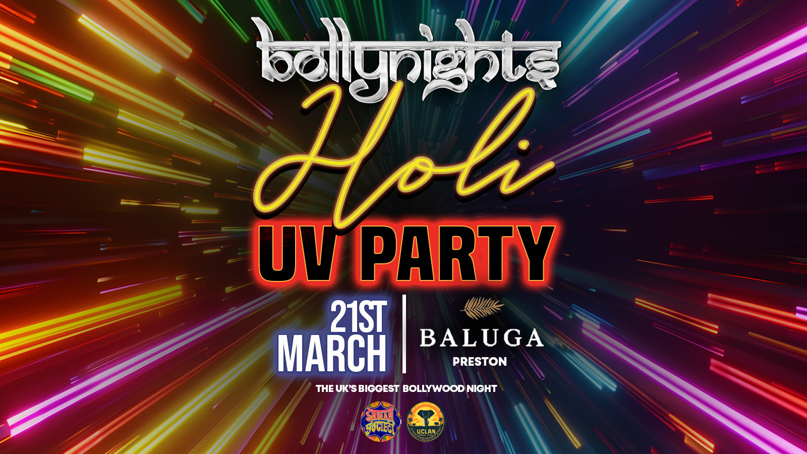 Bollynights Preston – Holi UV Party | Friday 21st March | Baluga