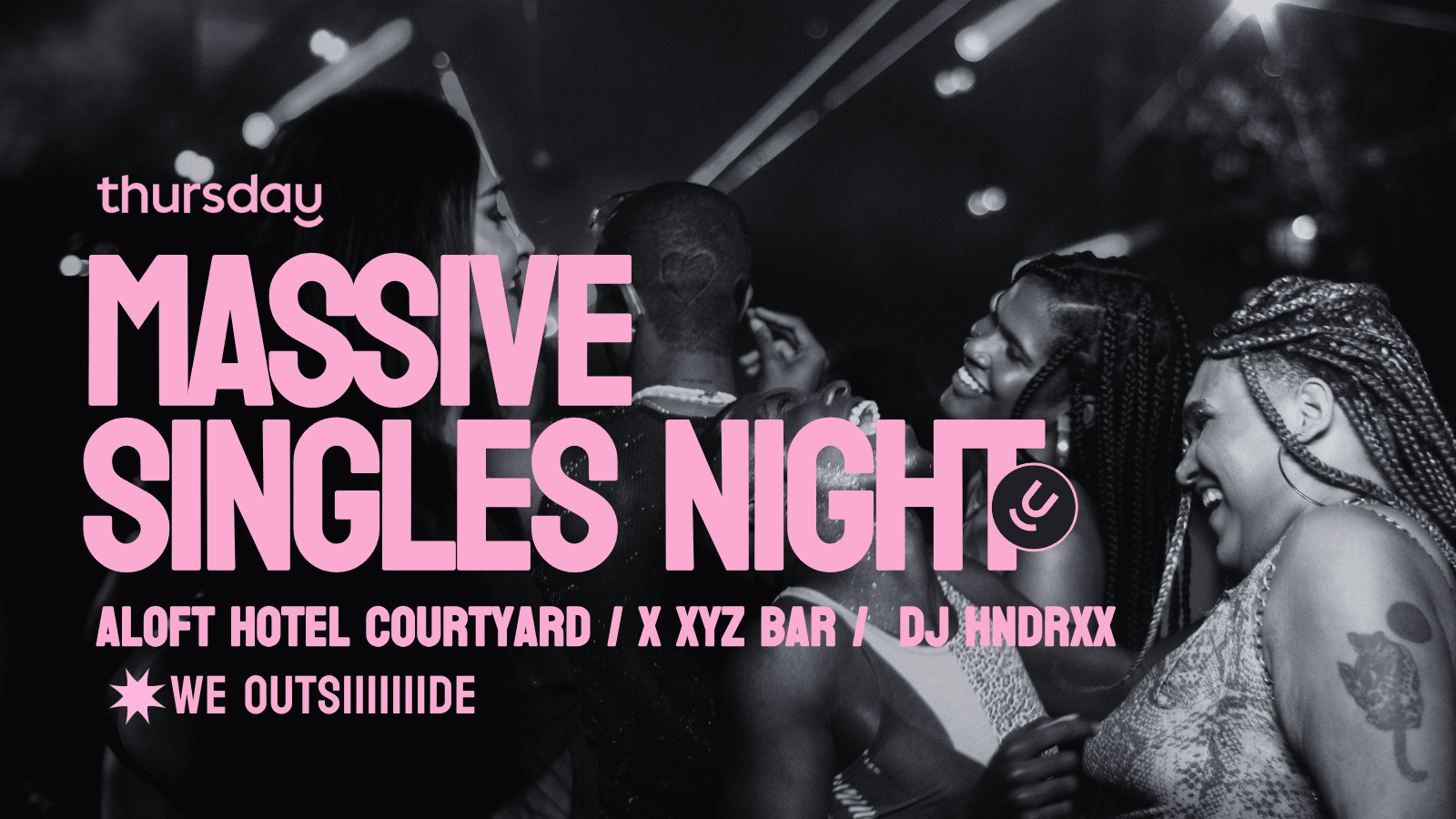 Thursday | Outdoor Courtyard Big Singles Mixer | Aloft Hotel, Downtown Minneapolis