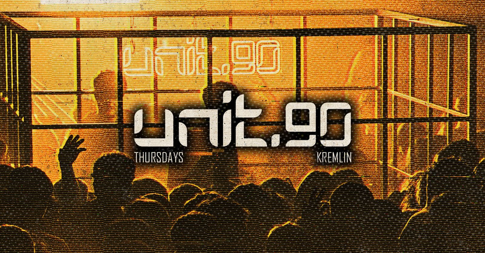 ⚡️[ UNIT.90 – EASTER THURSDAY AT KREMLIN ] ⚡️ 5 ROOMS OF TUNES INC. 360 TECHNO CAGE RAVE ⚡️ [ WEEK 2 ]