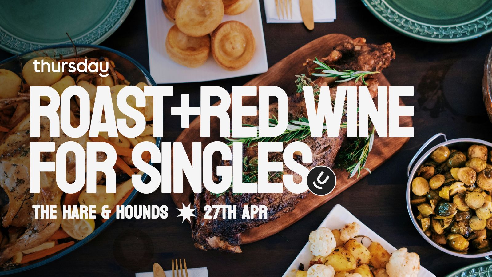 Sunday | Singles Roast! | The Hare & Hounds