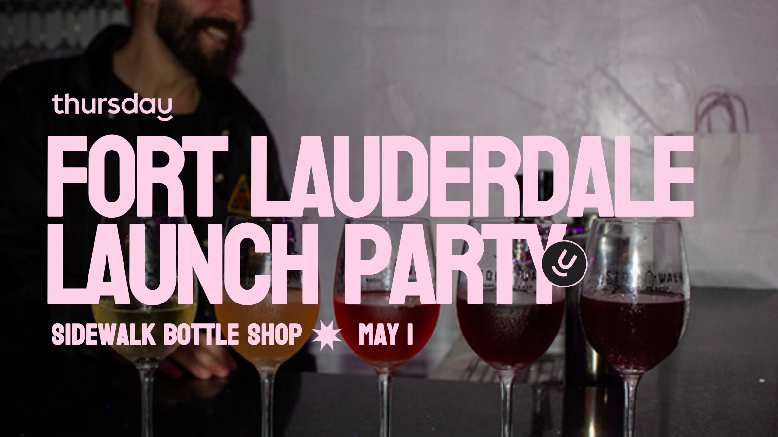 Thursday | Sidewalk Bottleshop | Fort Lauderdale