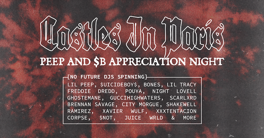 Castles In Paris: Peep vs $B Appreciation Night – Birmingham