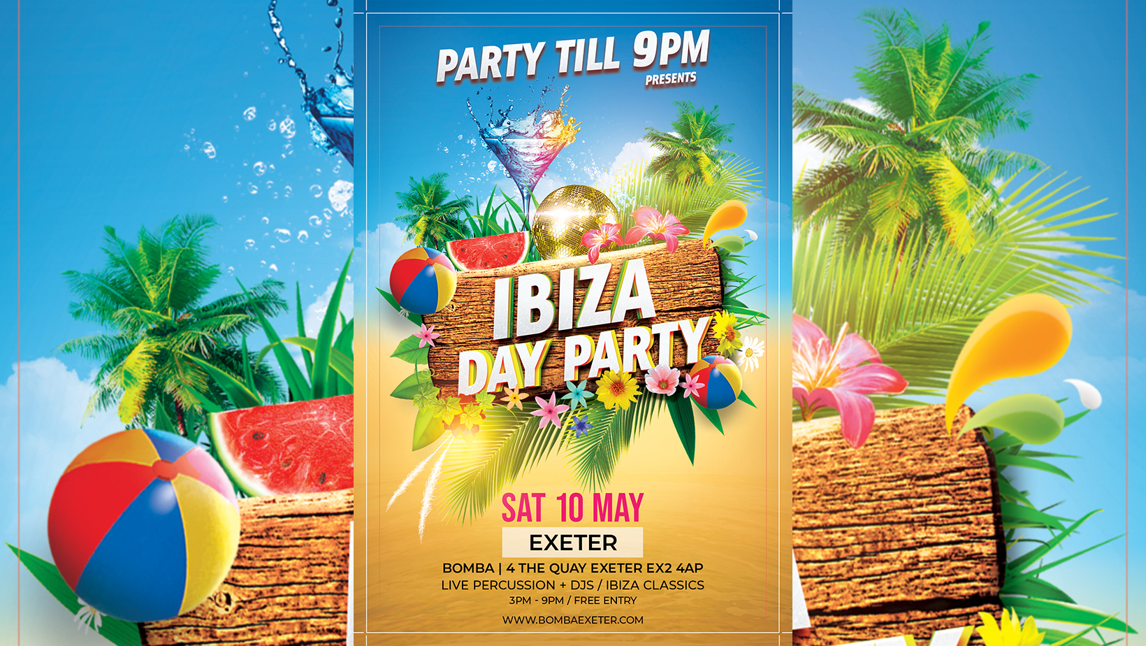 Party Till 9pm – Ibiza Day Party – Live Sax + Drums – Sat 10 May – Bomba – Exeter