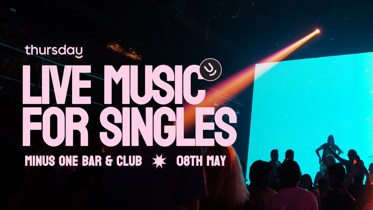 Thursday | Minus One Bar & Club | St Julians Age range: under 35