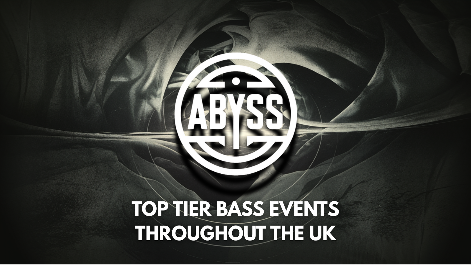 ABYSS | Event information and Tickets | Fatsoma