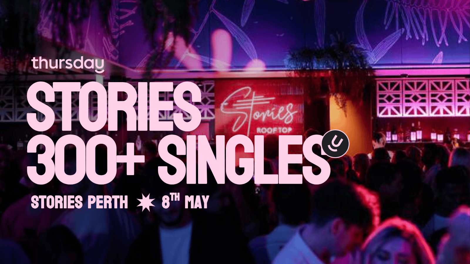 Thursday | Stories Rooftop | Perth