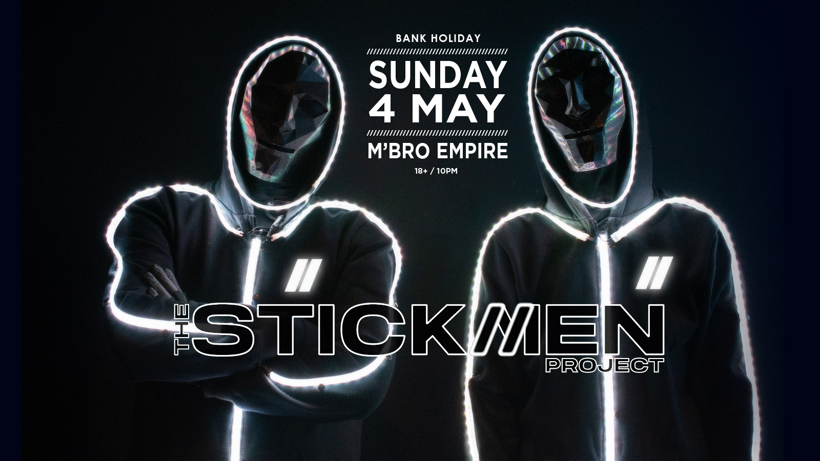 One Empire presents THE STICKMEN PROJECT