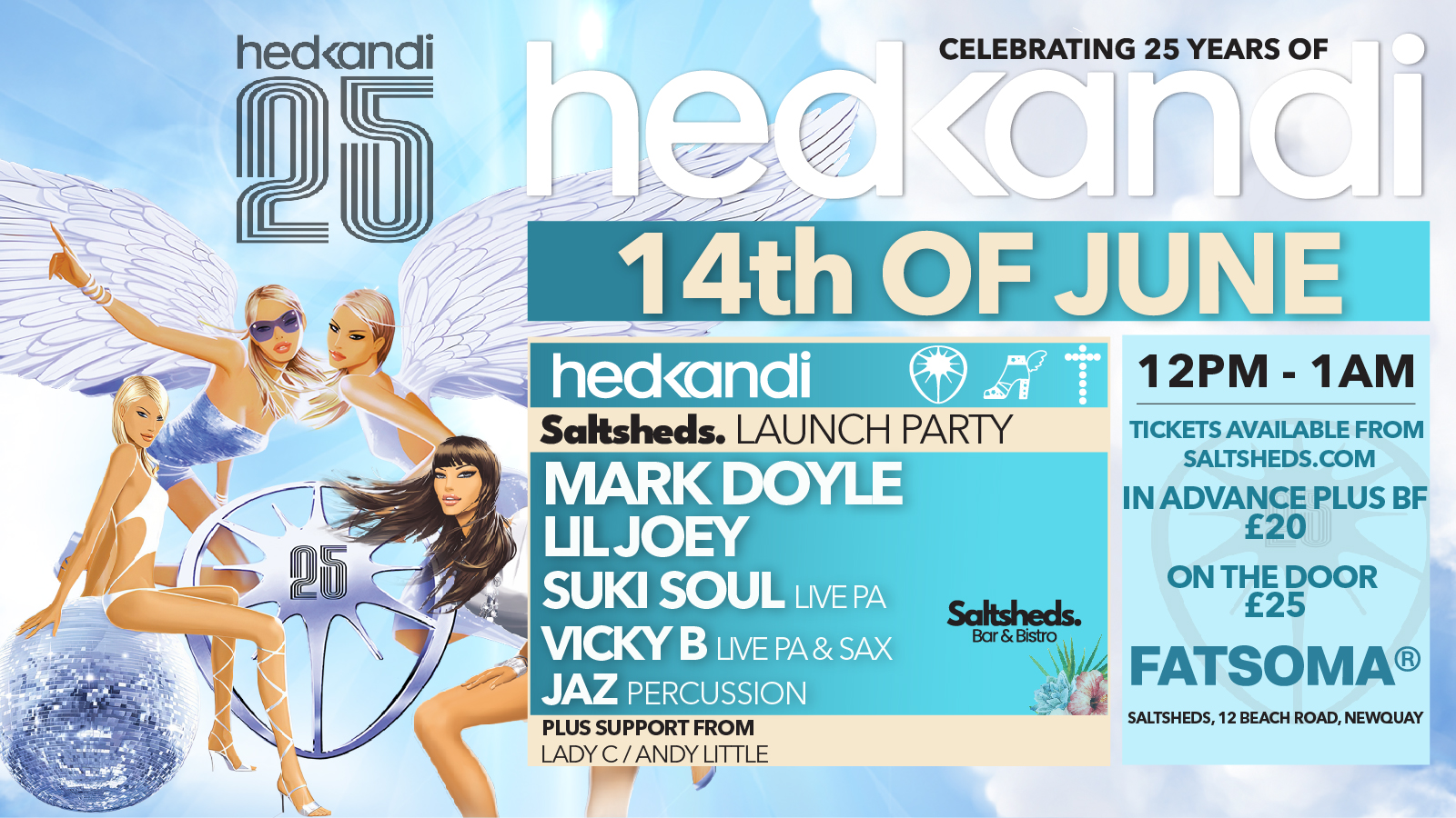 Hed Kandi 25th Anniversary – Saltsheds Official Launch Party,  Newquay