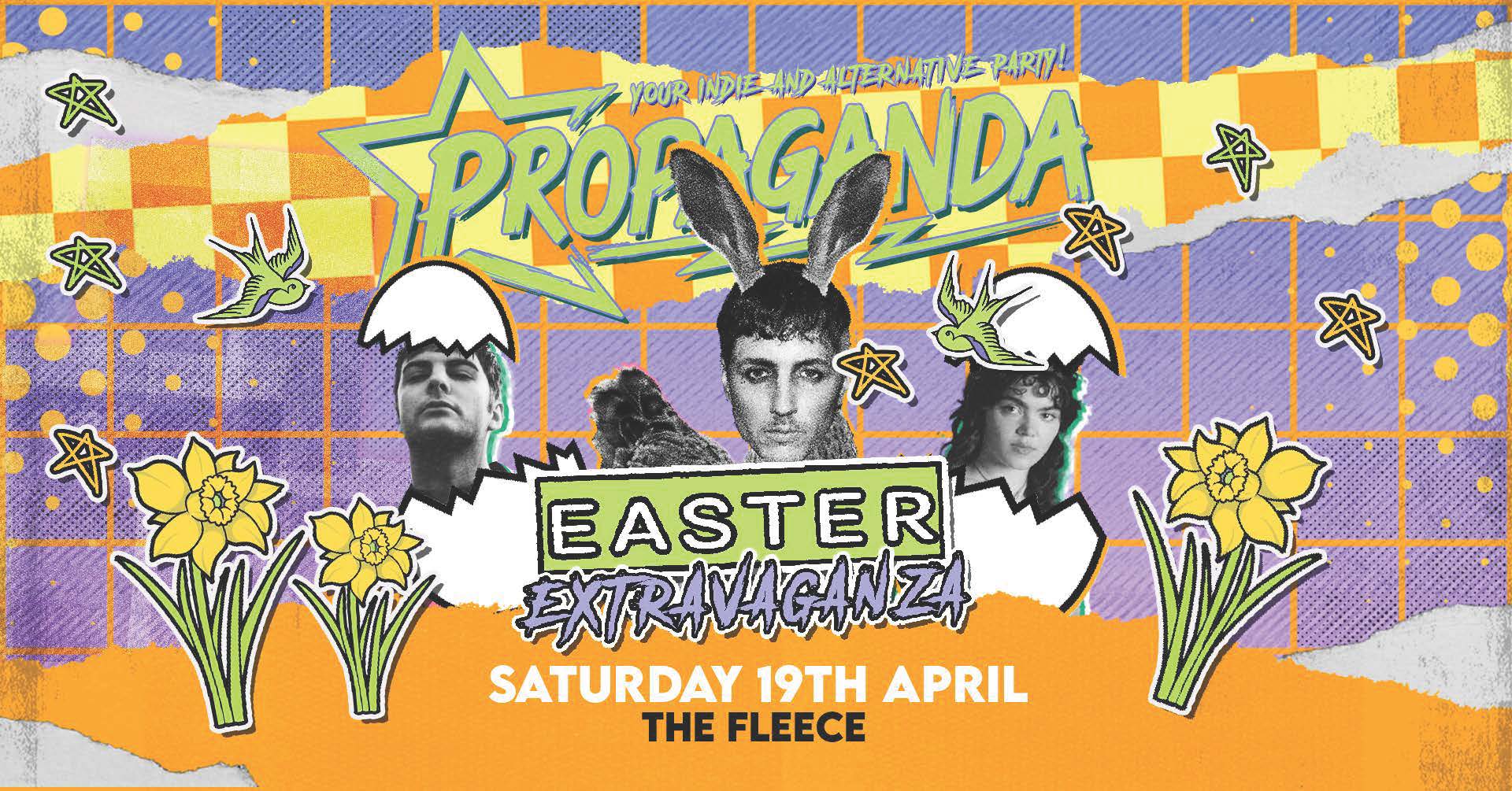 TONIGHT! – Propaganda Bristol – Easter Eggstravaganza!