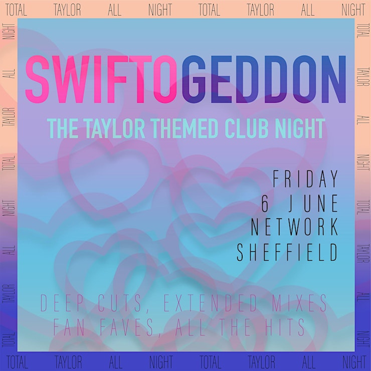 Swiftogeddon – The Taylor Themed Club Night – Sheffield
