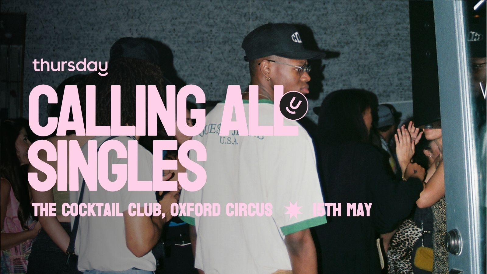 Thursday | The Cocktail Club | Oxford Circus