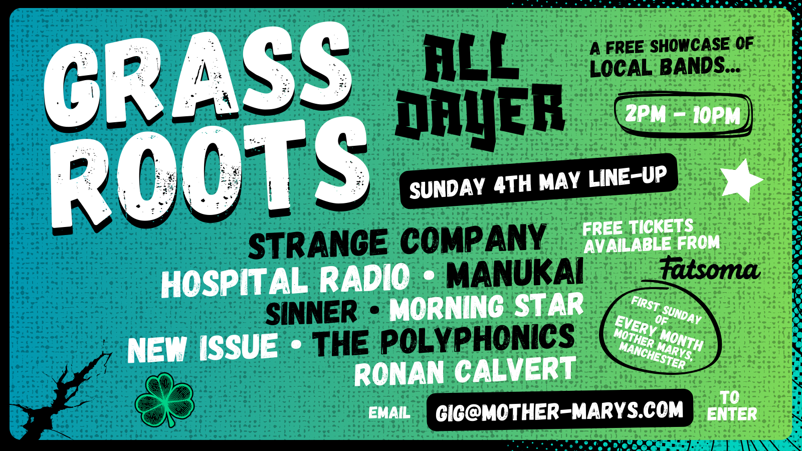 GRASSROOTS ALL DAYER: 003:  FREE ENTRY SHOWCASE
