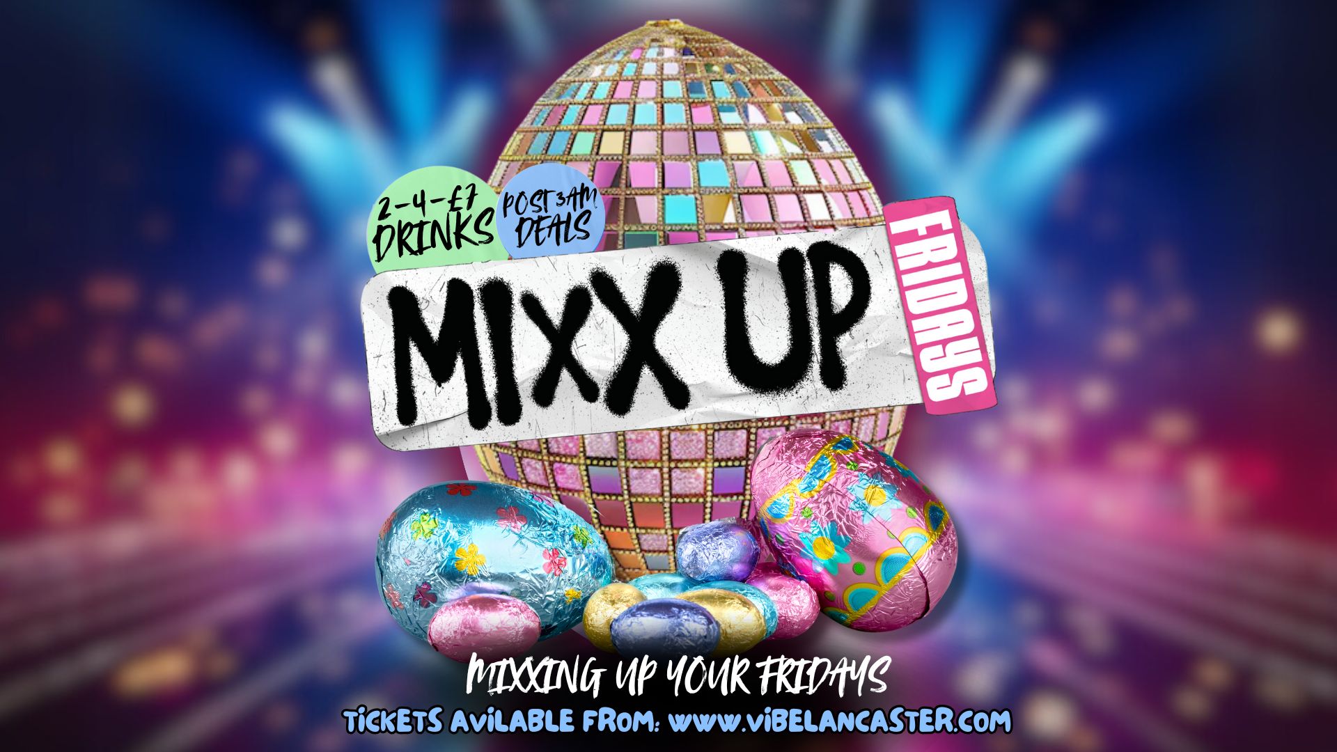 MiXX UP FRIDAYS! Easter Weekend – 18.03