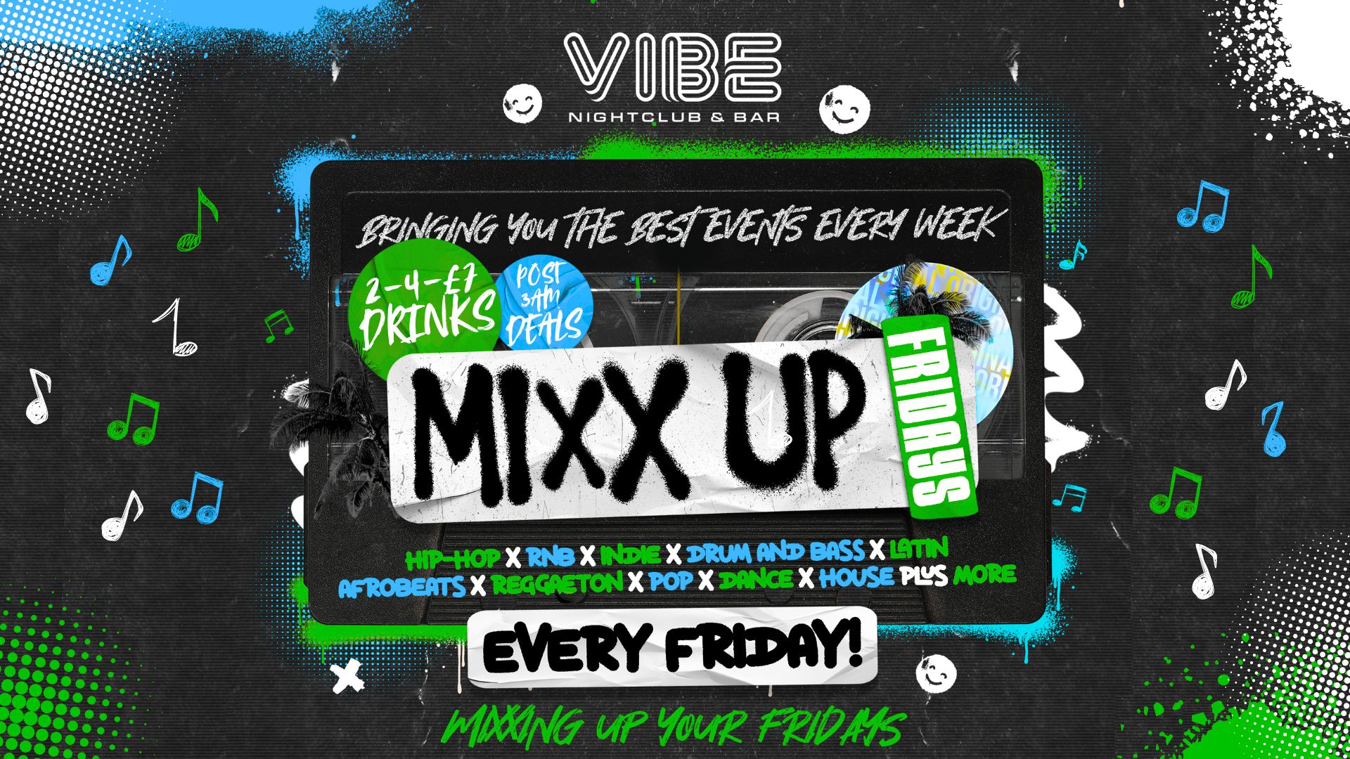 MiXX UP FRIDAYS! 25.04.25