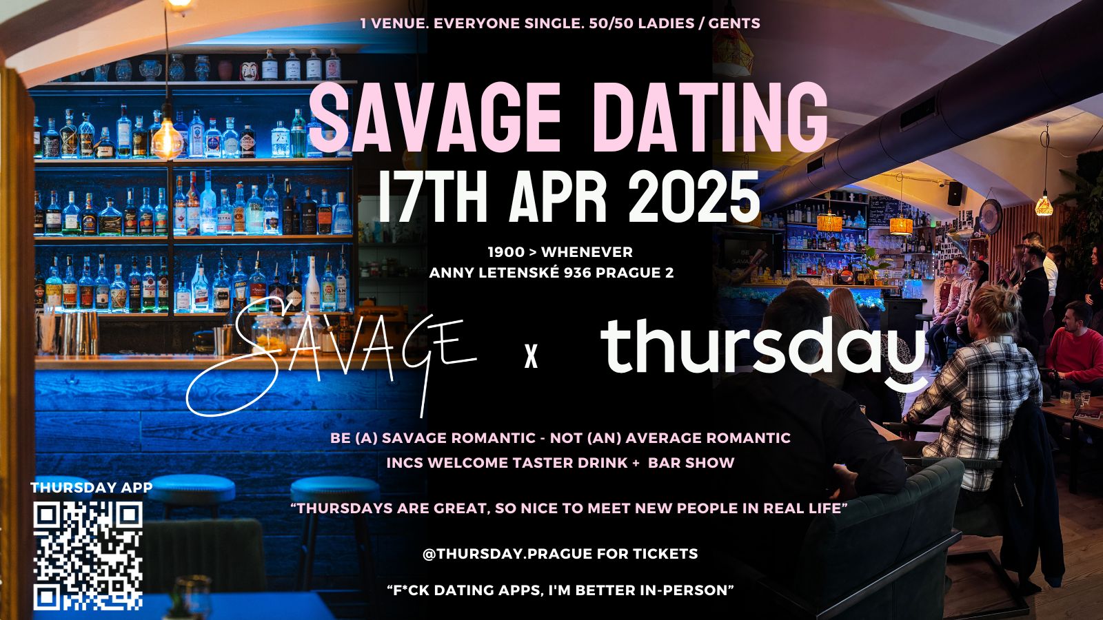 Thursday | Savage Dating | Savage Bar, Prague 2