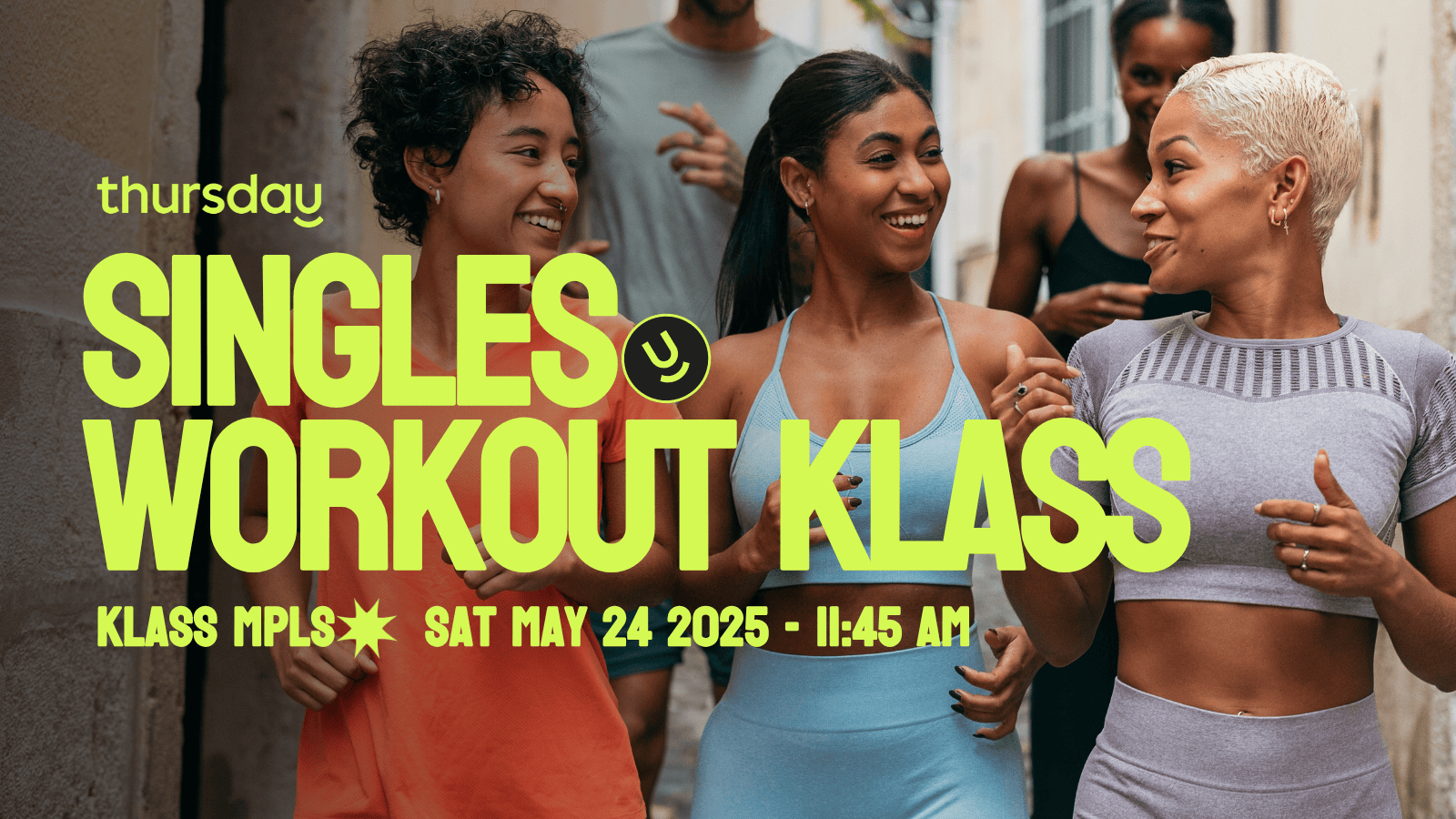 Thursday | Singles Workout Scuplt or Lift Klass @ | KLASS MPLS