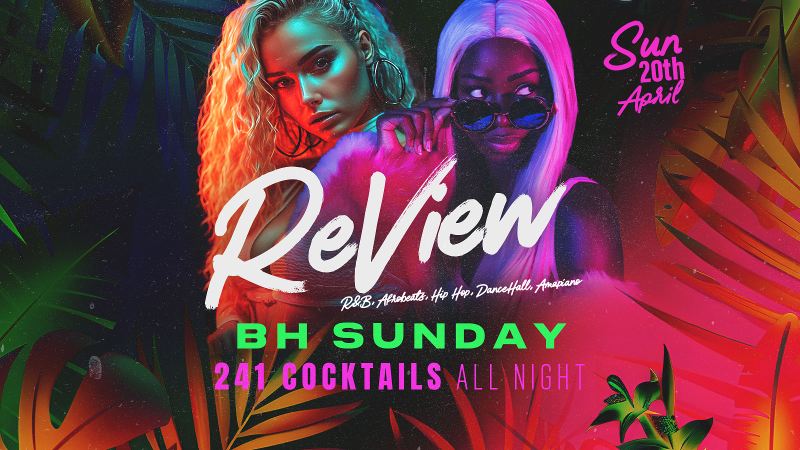 Bank Holiday Sunday | 241 Cocktails | R&B, Afrobeats, Hip Hop, Dancehall. Amapiano