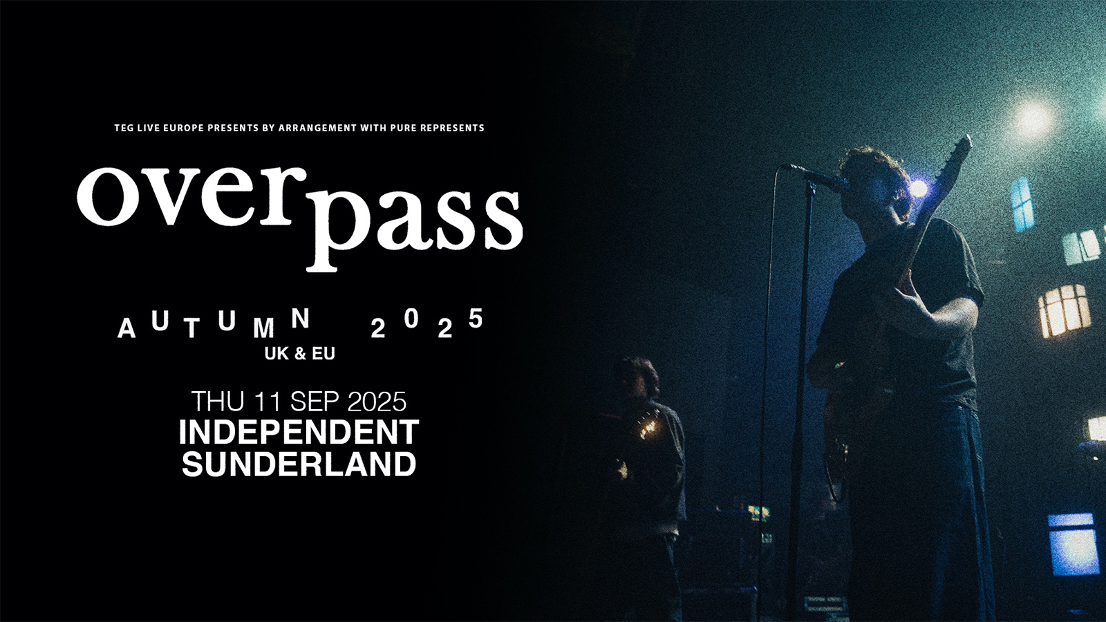 Overpass Live in Sunderland