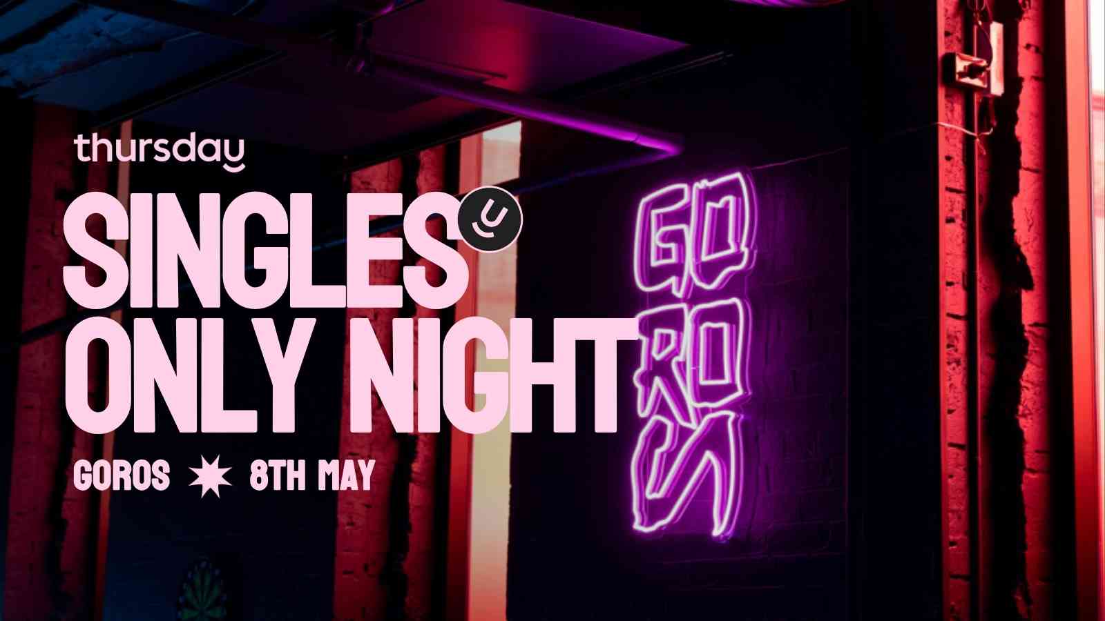 Thursday | Goros (25-40) | Fortitude Valley