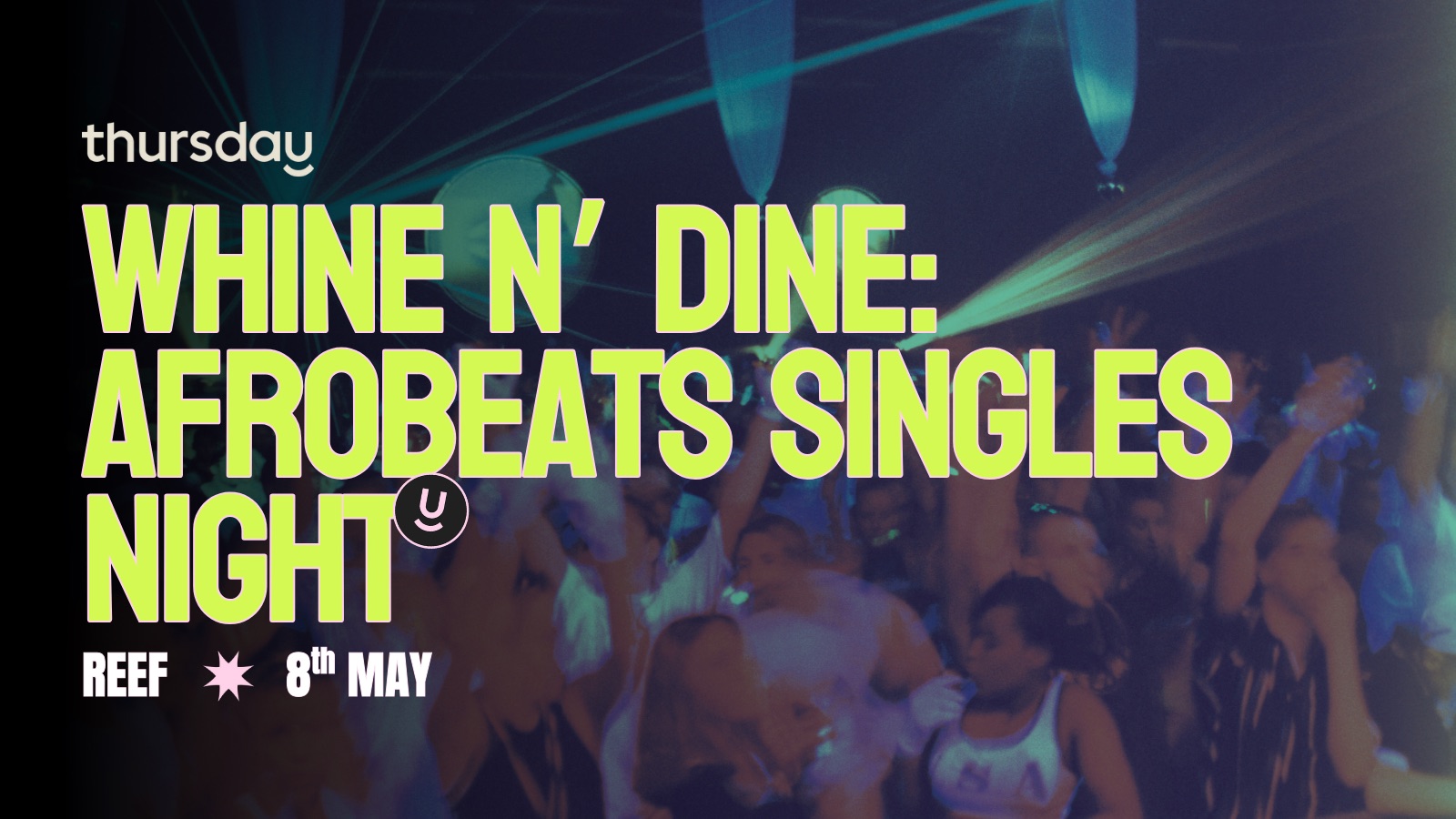 Thursday | Whine & Dine: Afrobeats Singles Night | Philadelphia