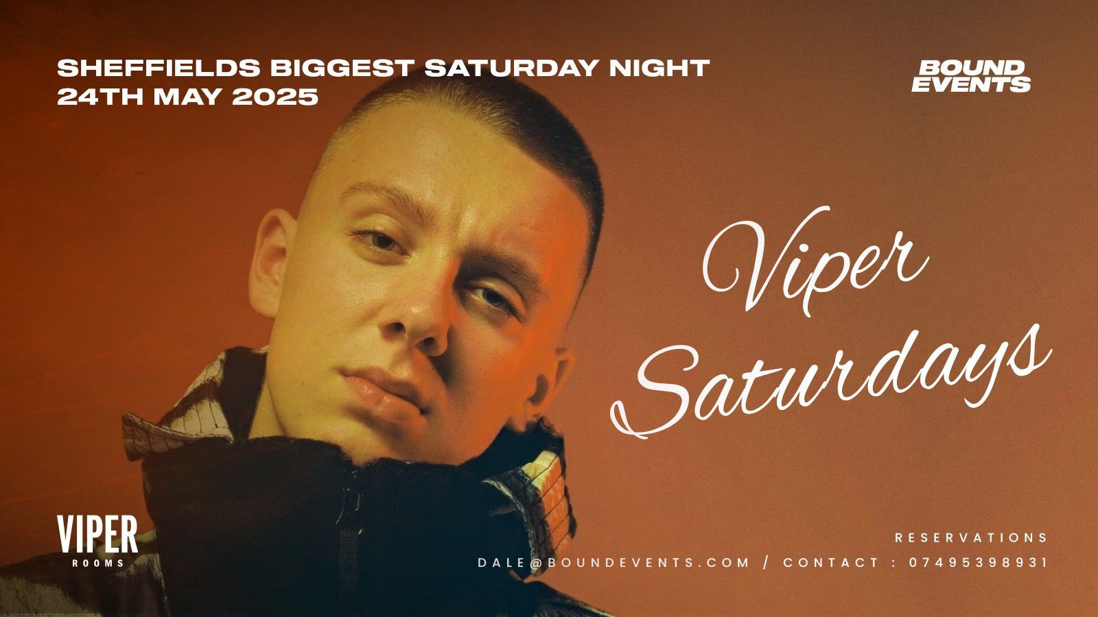 Viper Saturday – Bank Holiday Warm Up – Bound Events