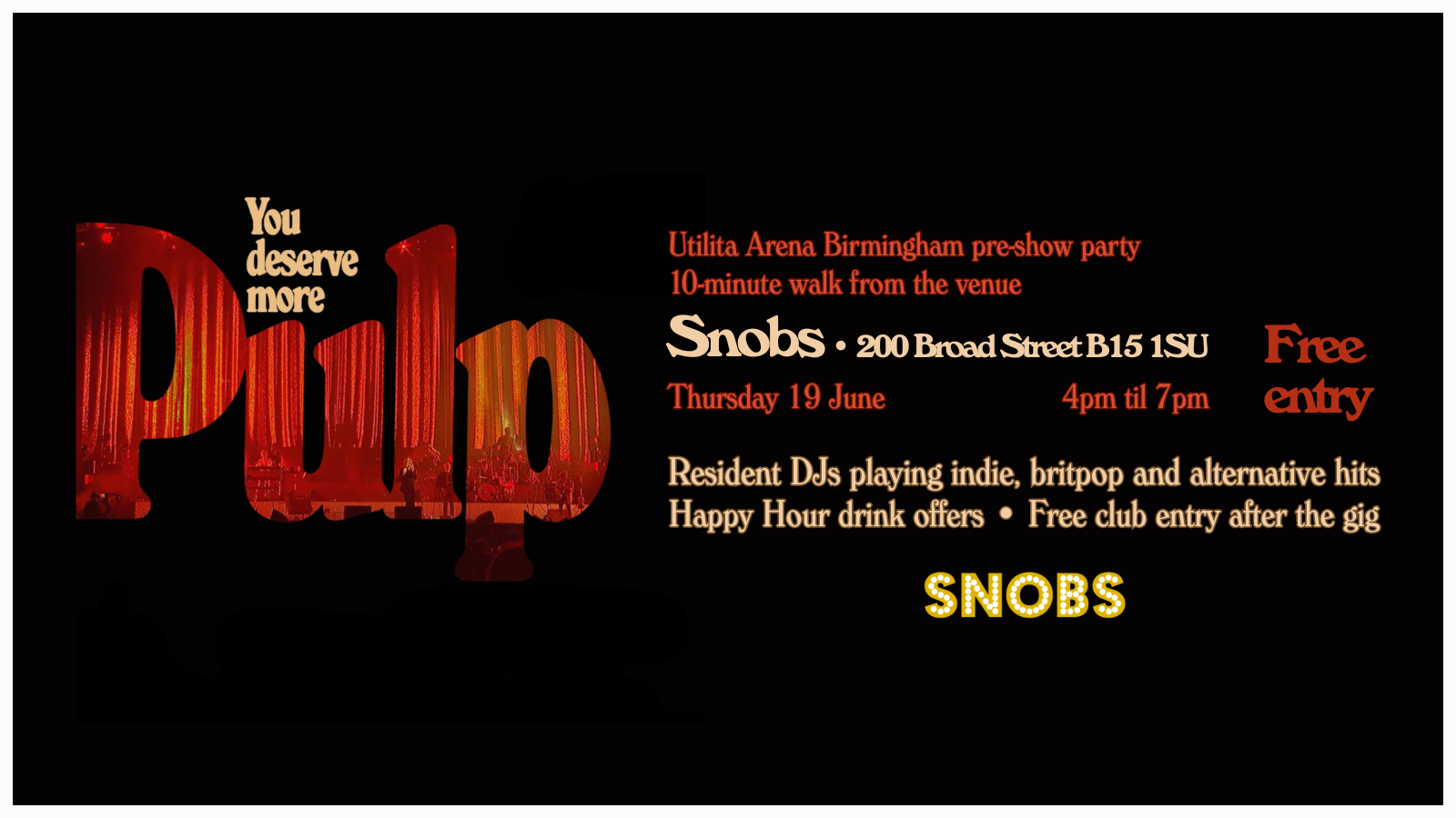 Pulp Birmingham Pre Show Party – FREE ENTRY! 19/6