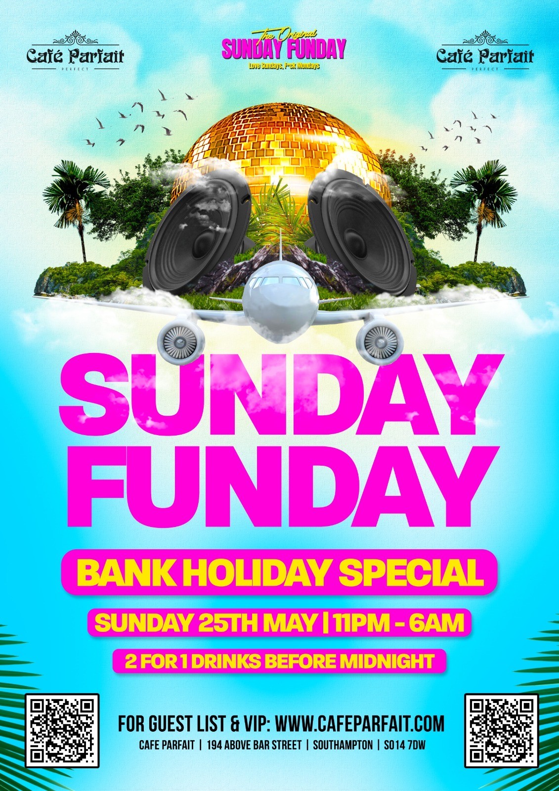Bank Holiday Sunday – Open till 6am – 25/05/25