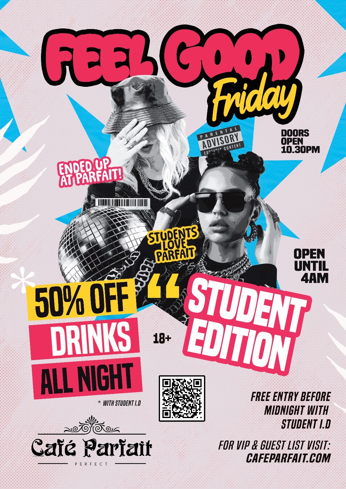 Feel . Good . Friday @ Cafe Parfait