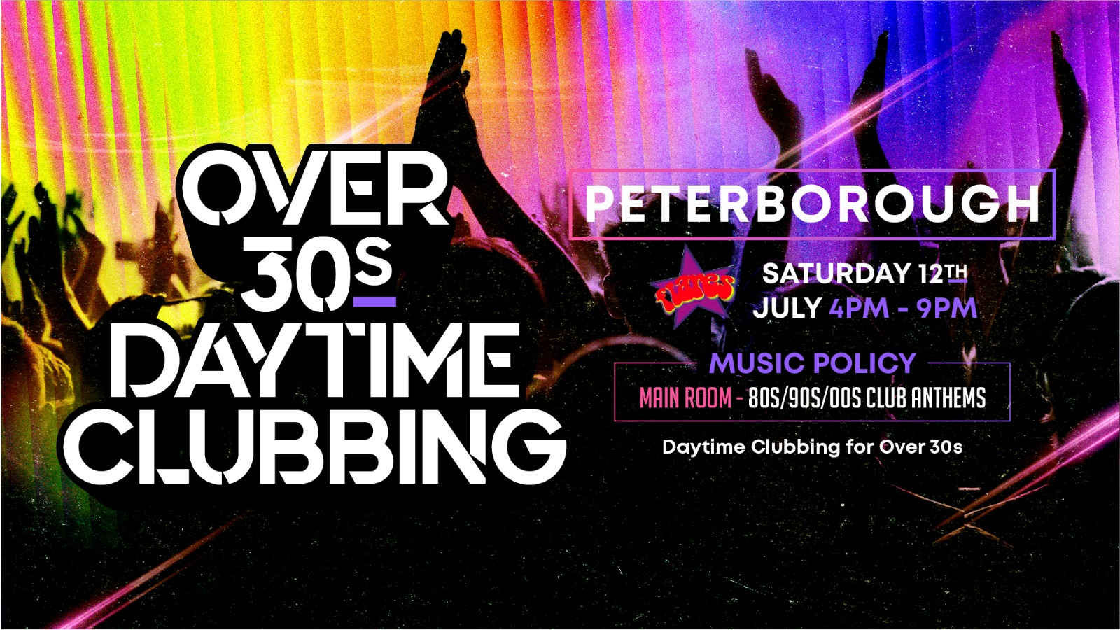 OVER 30s DAYTIME CLUBBING – PETERBOROUGH🕺🏽