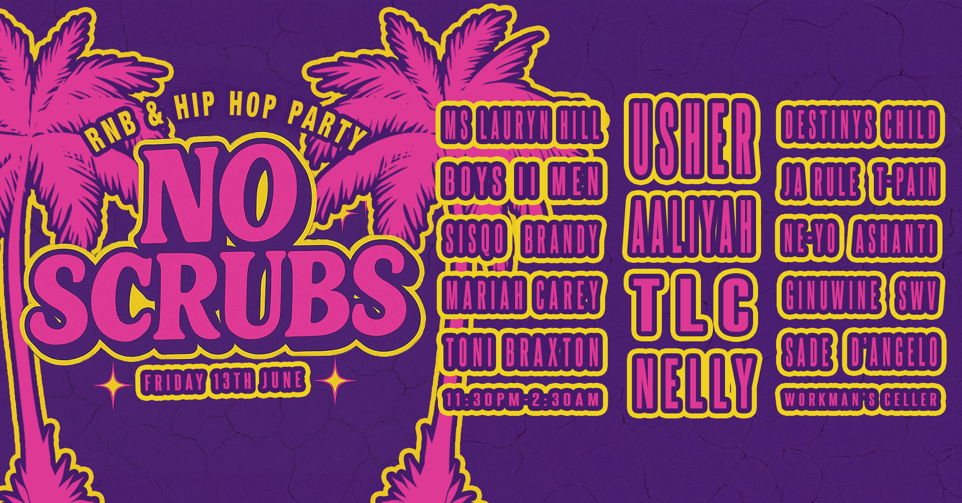 No Scrubs: 90s & 00s R&B Party (Dublin)