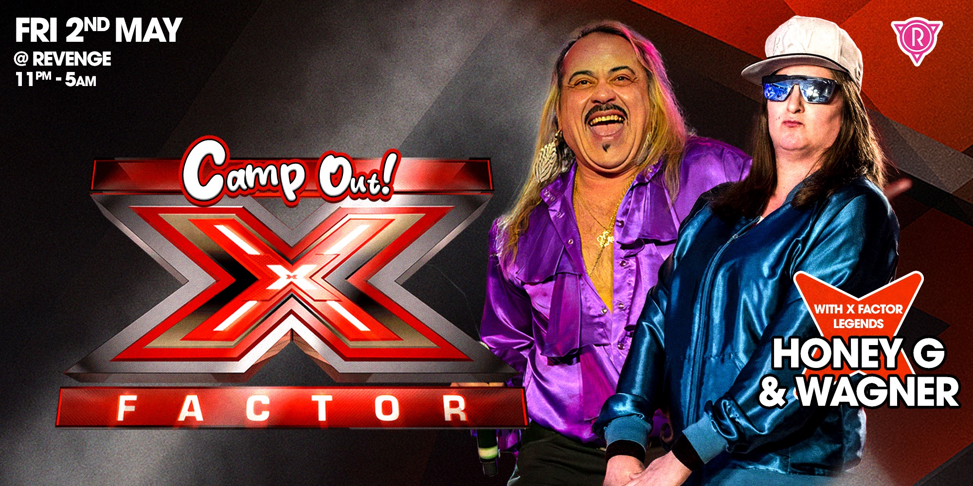 X Factor! With Honey G & Wagner @ Revenge