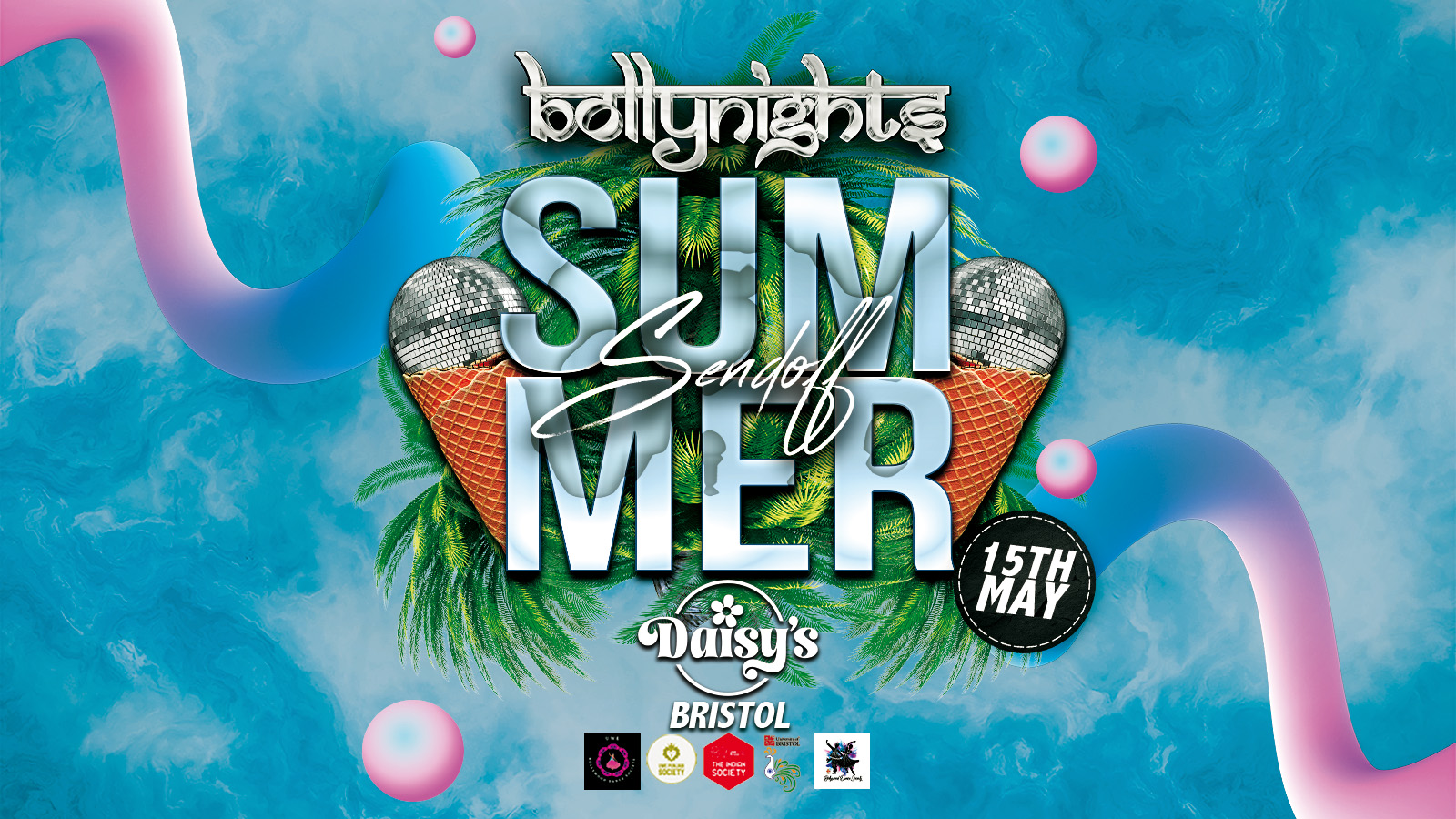 Bollynights Bristol – Summer Sendoff | Thursday 15th May | Daisy’s Bristol