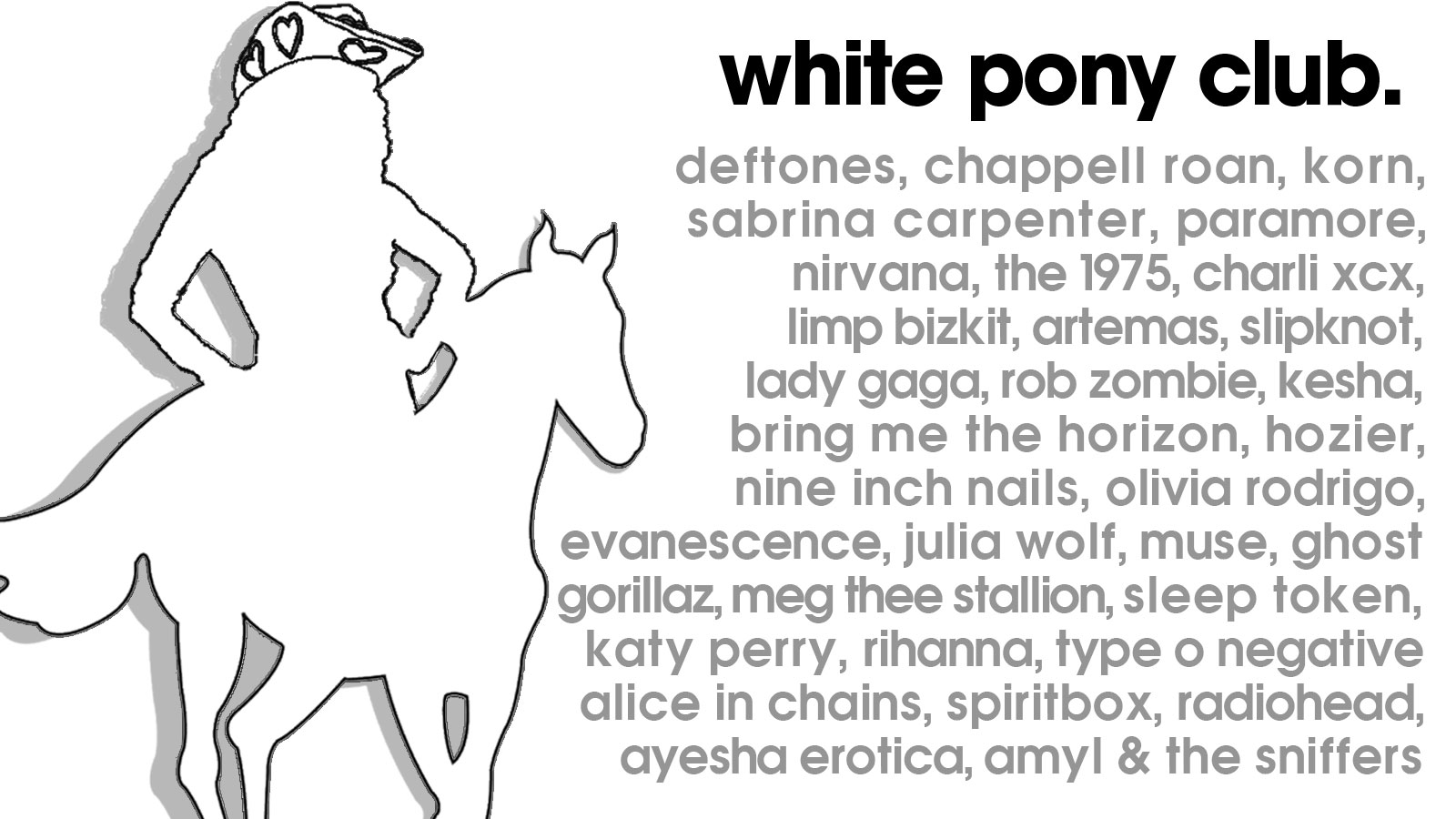 White Pony Club – Girl Pop vs 90s/2000s Rock & Nu Metal