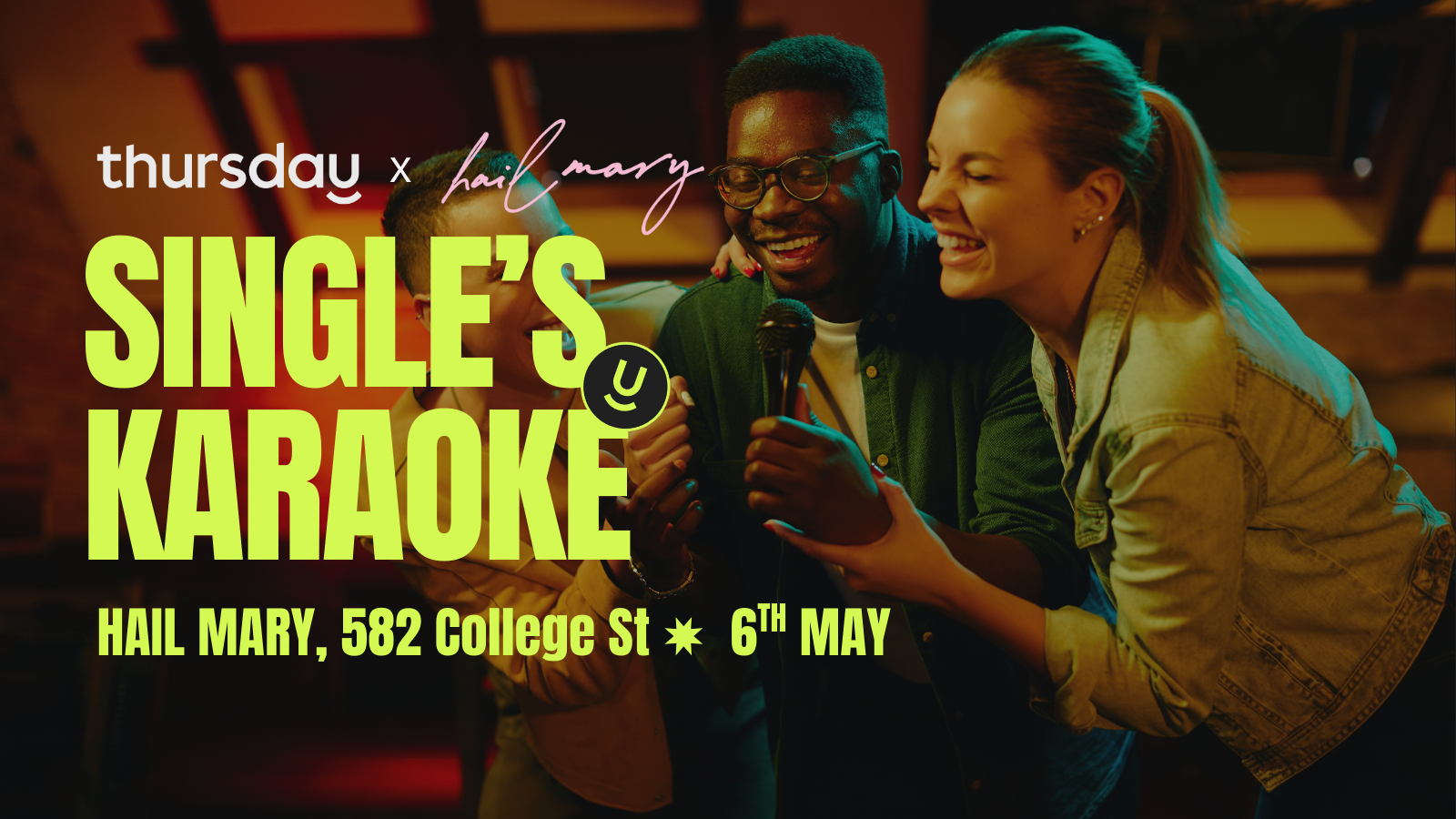 Tuesday | First Dates: Singles Karaoke | Toronto