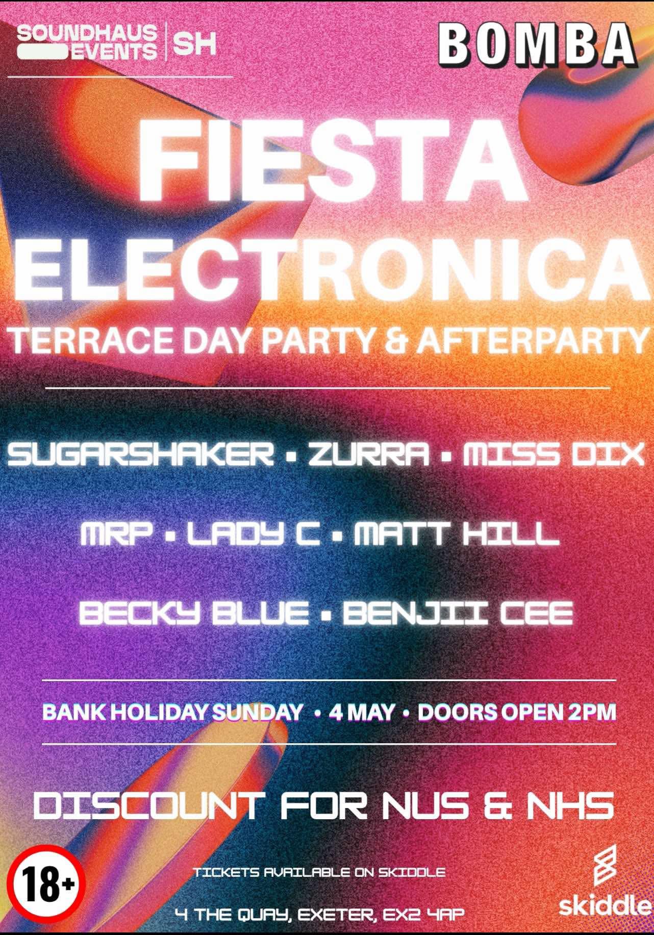 Fiesta Electronica Terrace Day Party & After Party – 04 May – Bomba – Exeter