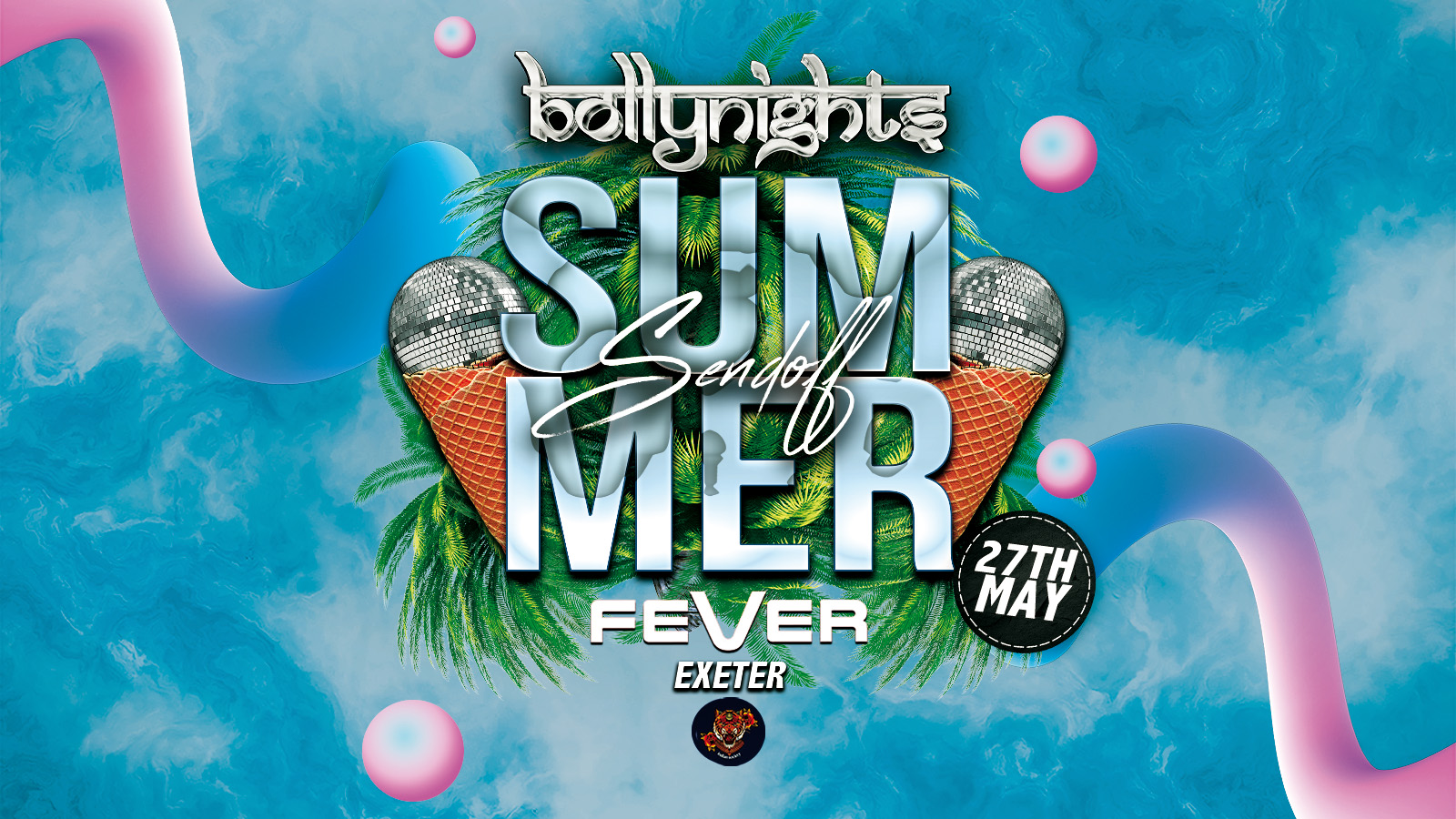 Bollynights Exeter – Summer Sendoff | Tuesday 27th May | Fever Nightclub
