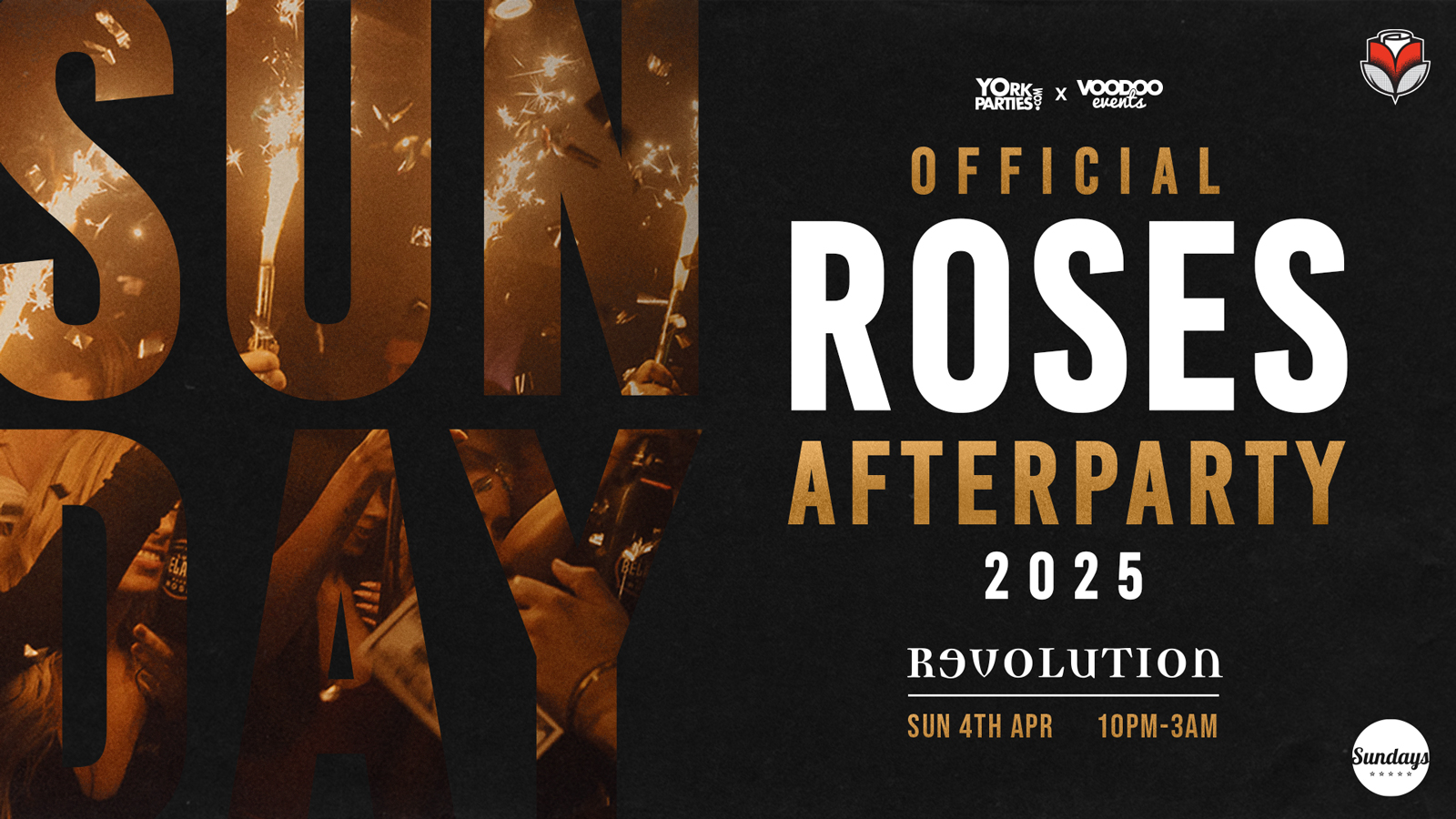 SUNDAY REVS Official Roses 2025 Afterparty 🎉 Pay on the door options, subject to availability