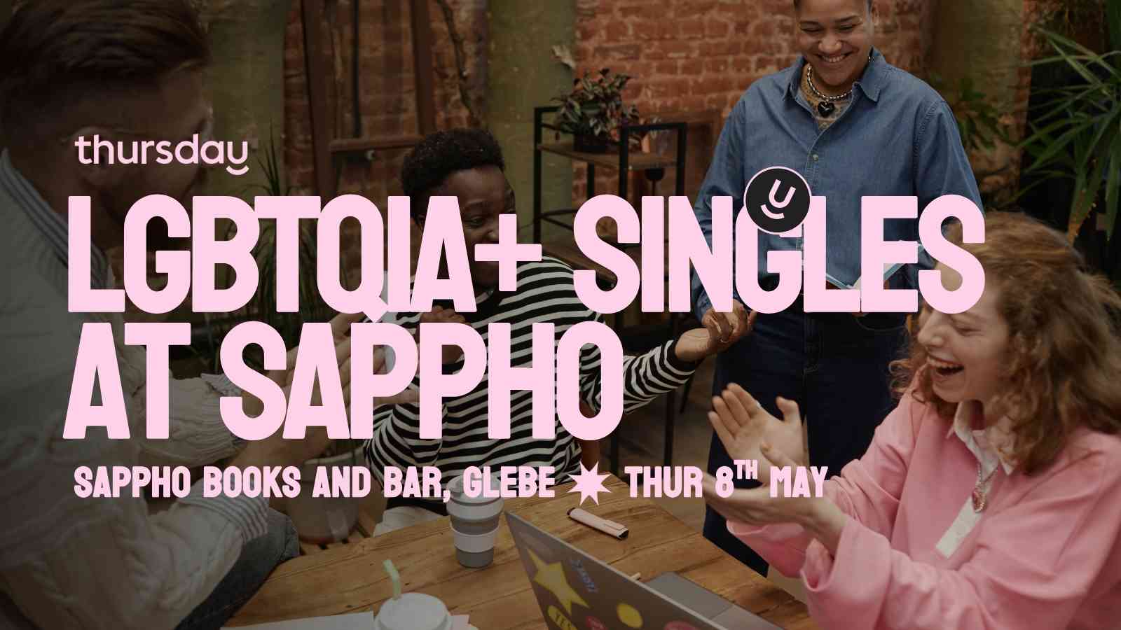 Thursday | LGBTQIA+ and Allies | Sappho Books & Bar