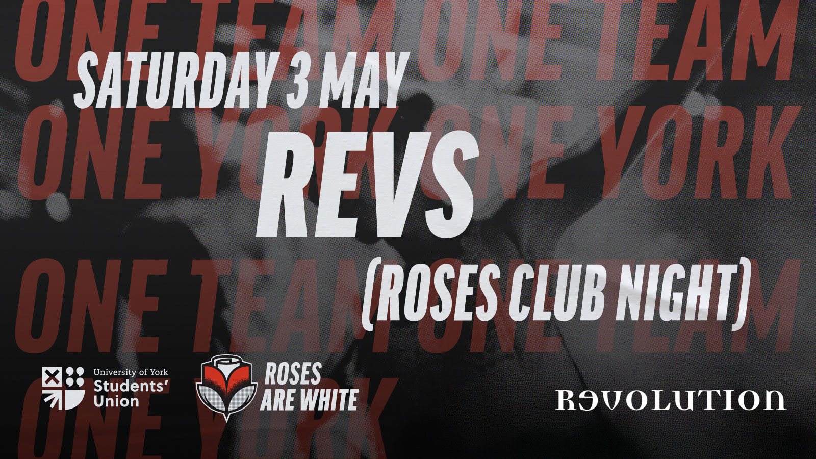 REVS Roses Saturday 2025 (Official Club Night)