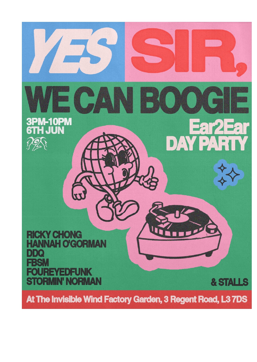 Ear2Ear Presents: Yes Sir, We Can Boogie