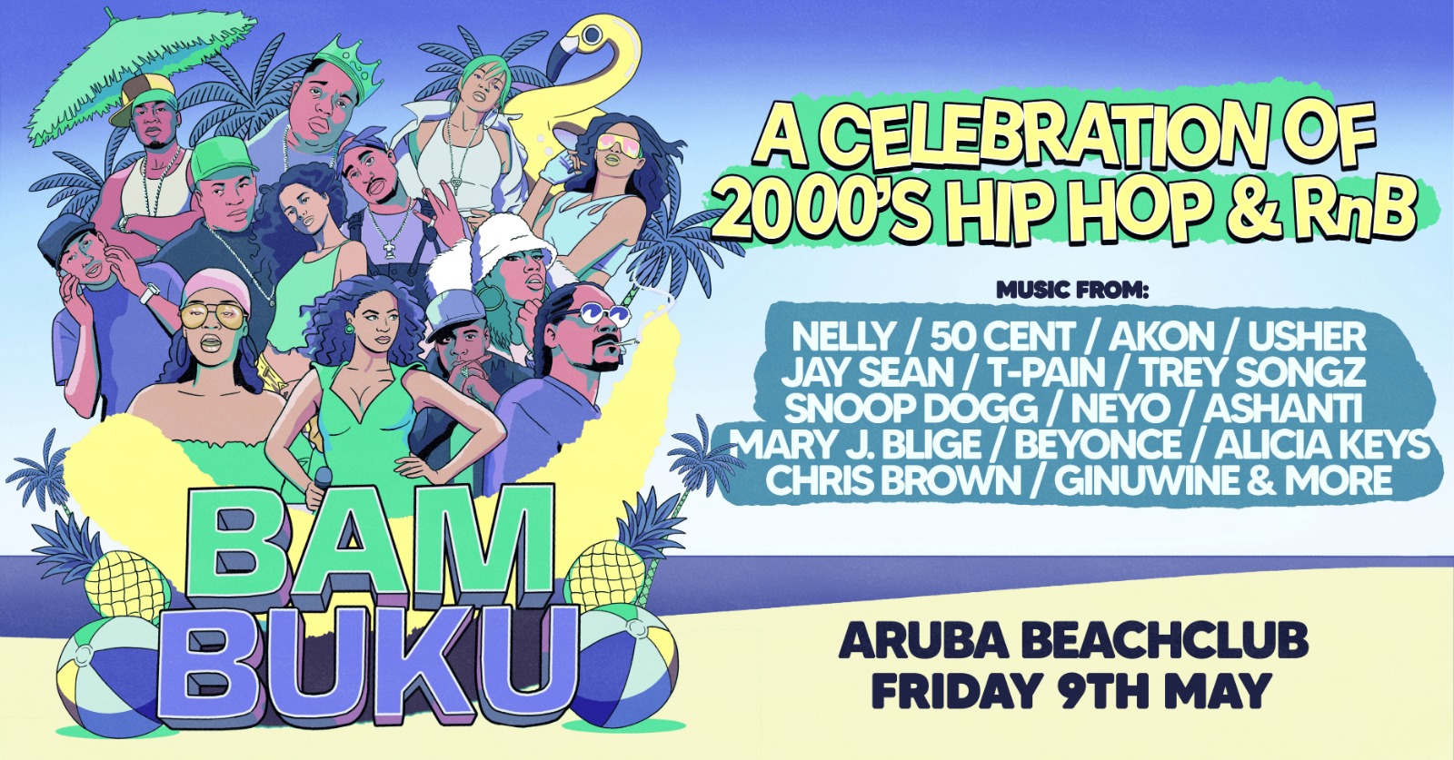 BAMBUKU – Bournemouth’s BIGGEST 00’s RnB Throwback Party @Aruba