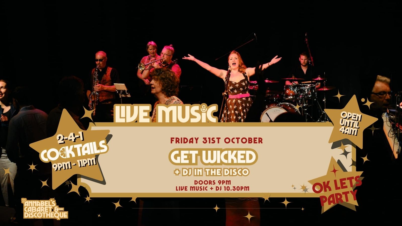 Live Music: GET WICKED  // Annabel’s Cabaret & Discotheque
